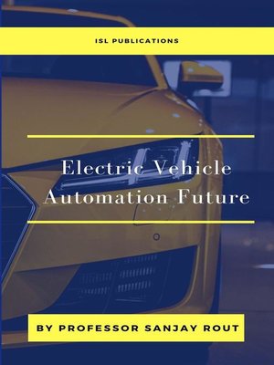 cover image of Electric Vehicle Automation Future
